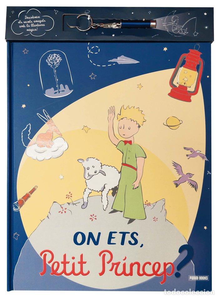 Livres: ON ETS PETIT PRINCEP AMB LLANTERNA MAGICA - AA.VV