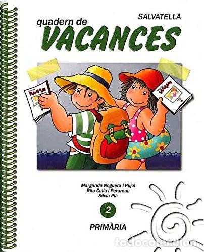 Libri: Vacances 2 Prim&agrave;ria - Margarida Noguera i Pujol