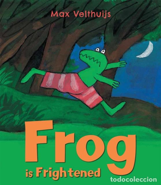Libri: FROG IS FRIGHTENED - MAX VELTHUIJS