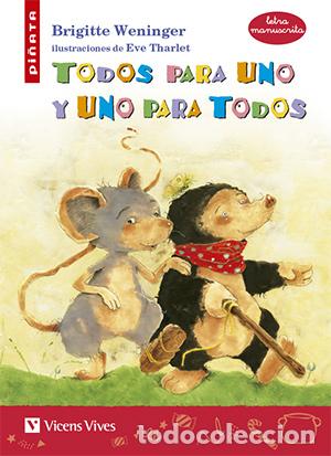 Libri: TODOS PARA UNO Y UNO PARA TODOS - Weninger, Brigitte