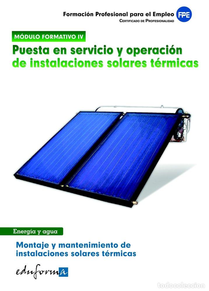Libri: PUESTA SERVICIO Y OPERACION INSTALACIONES SOLARES TERMICAS - SANCHO FRIAS, JOSE AMADOR