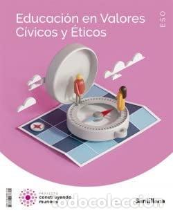 Libri: EDUCACION VALORES CIVICOS 1&ordm;ESO 22 CONSTRUYENDO MUNDOS - AA.VV