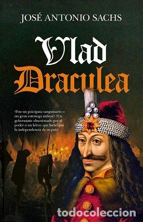 B&uuml;cher: VLAD DRACULEA - SACHS, ANTONIO