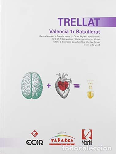 books: Trellat Valenci&agrave;, llengua i literatura, 1r batxillerat - Jordi Manuel Antol&iacute; Mart&iacute;nez