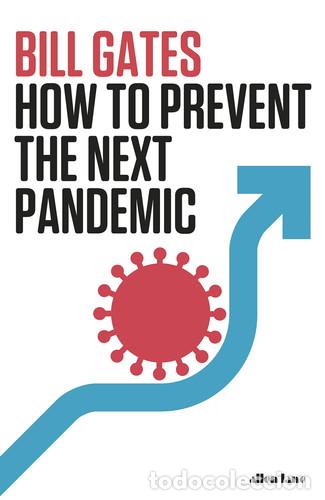 Livres: How to Prevent the Next Pandemic - Bill Gates