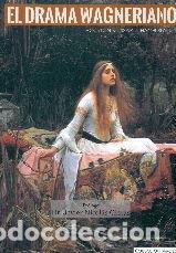 Livres: DRAMA WAGNERIANO,EL - .