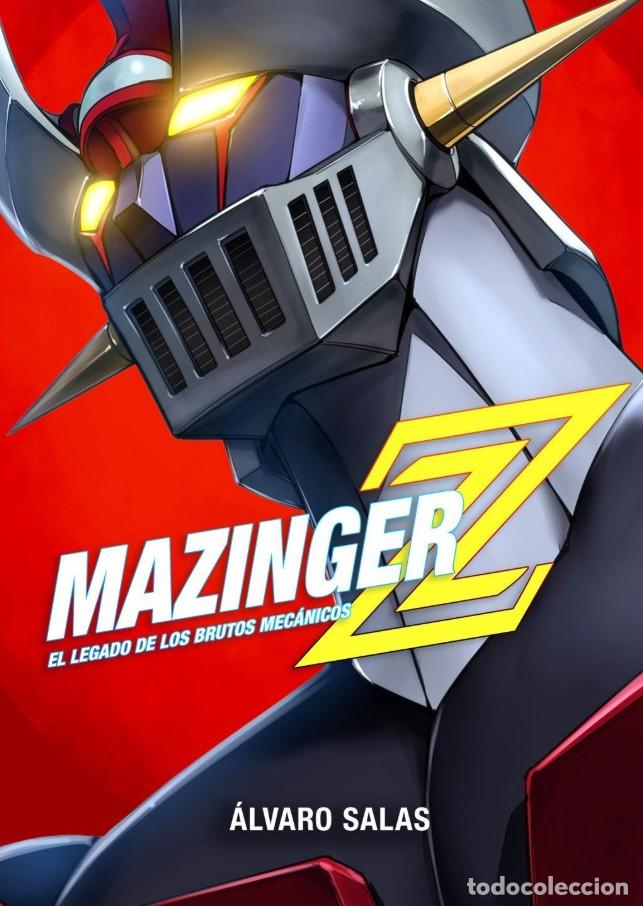 Livres: MAZINGER Z: EL LEGADO DE LOS BRUTOS MEC&Aacute;NICOS - Salas, &Aacute;lvaro