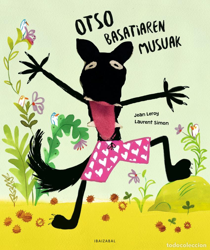 Livres: OTSO BASATIAREN MUSUAK - JEAN LEROY