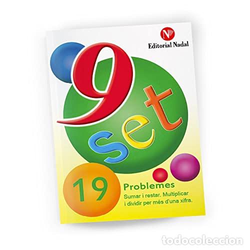 Libros: (CAT).NOU-SET 19.PROBLEMES.(DIVIDIR PER MES D?UNA XIFRA) - Various