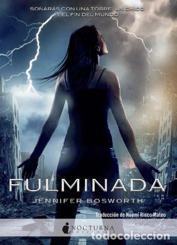 Libros: Fulminada - Jennifer Bosworth