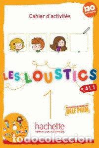 Libros: LOUSTICS A1.1 CUADERNO+CD 13 FR03EI - VV.AA.