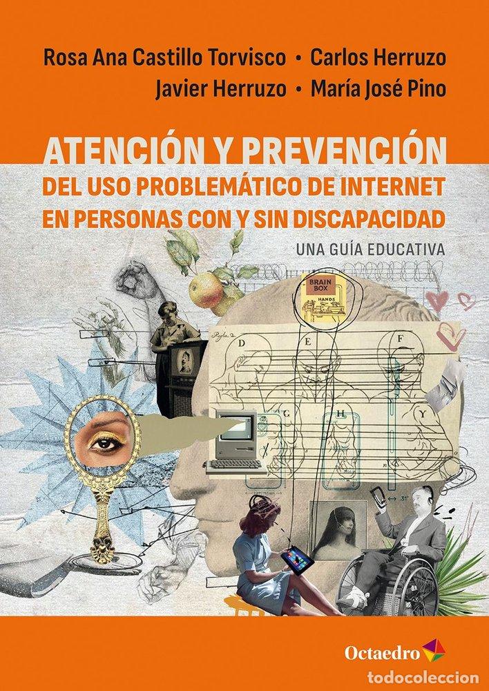 Libros: ATENCION Y PREVENCION DEL USO PROBLEMATICO DE INTERNET EN PE - CASTILLO TORVISCO, ROSA ANA