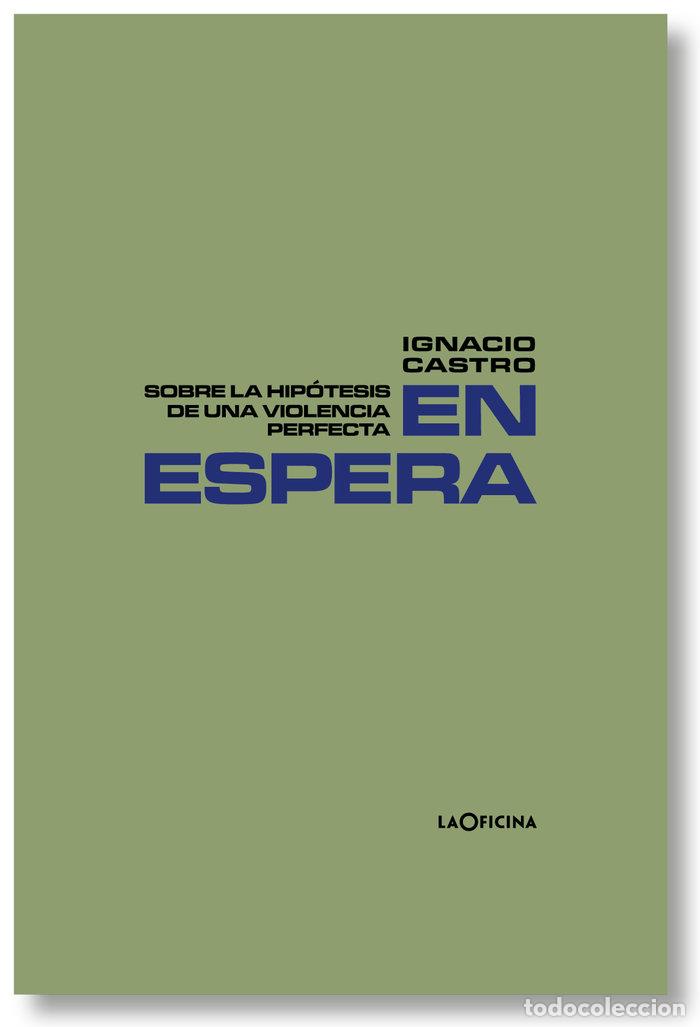 books: EN ESPERA - CASTRO, IGNACIO