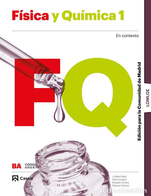 Libri: FISICA QUIMICA 1&ordm;BACH MADRID 23 LOMLOE CODIGO ABIERTO - AA.VV