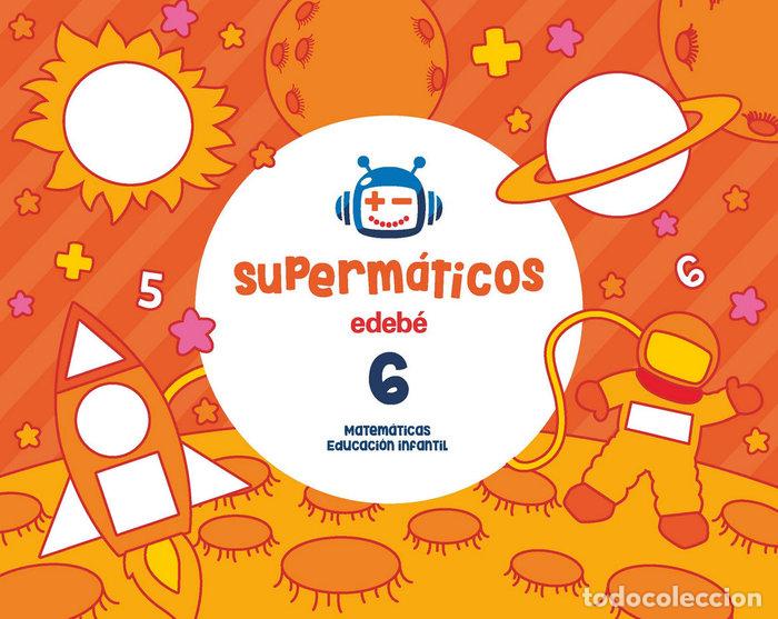 Livres: CUAD.MATEMATICAS 6 4A&Ntilde;OS 3&ordm;TRIM. 17 SUPERMATICOS - EDEB&Eacute;, OBRA COLECTIVA