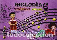 Livres: CADERNO MUSICA 6&ordm;EP MELODIA 15 GALICIA GALMU16EP - VV.AA