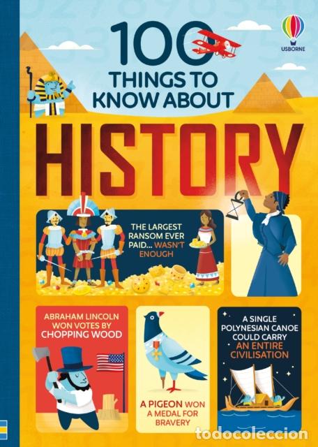Livros: 100 THINGS TO KNOW ABOUT HISTORY - ALEX FRITH