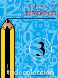 Libros: CUADERNO MATEMATICAS 3 EP AKAMAT29EP - S&Aacute;NCHEZ MART&Iacute;N, EUSEBIO