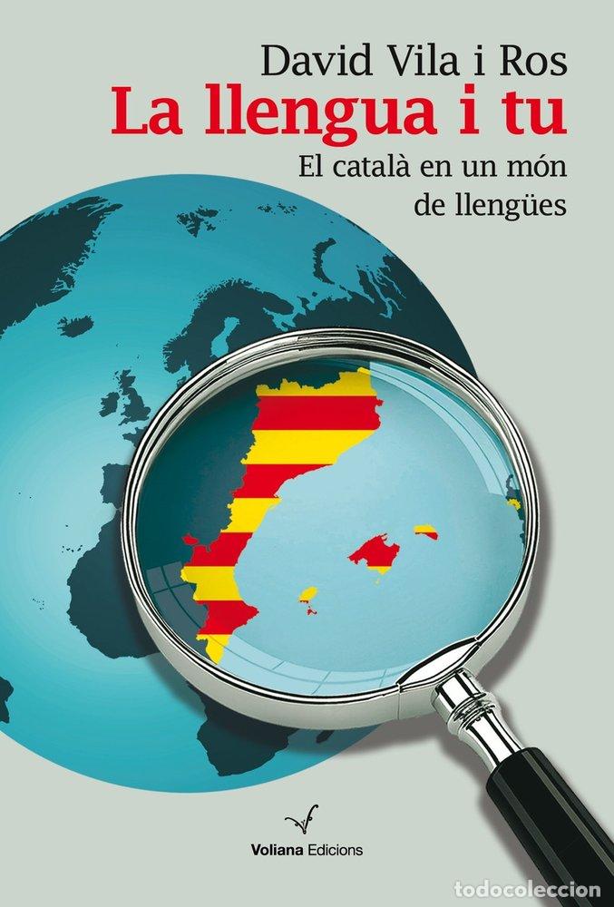 Libros: LA LLENGUA I TU - DAVID VILA I ROS