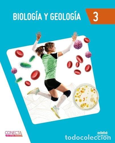 Livres: BIOLOGIA Y GEOLOGIA 3&ordm;ESO 26 CONECTA DE OTRA MANERA - EDEBE, OBRA COLECTIVA