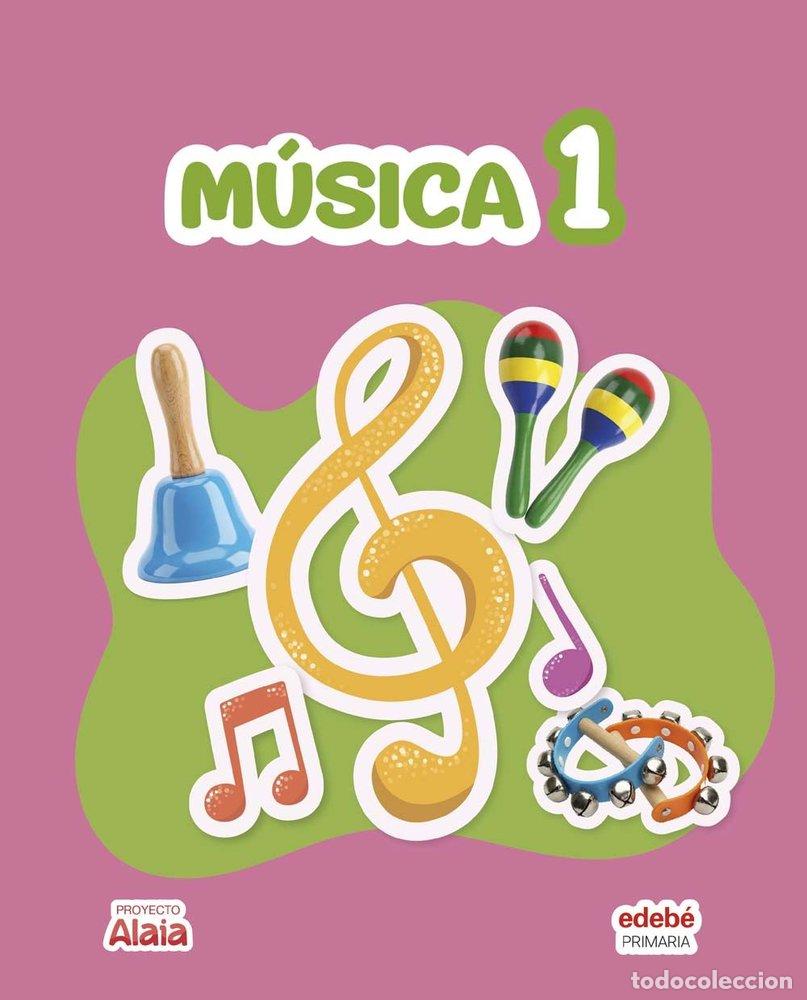 Livres: MUSICA 1&ordm;EP 26 ALAIA - EDEBE, OBRA COLECTIVA