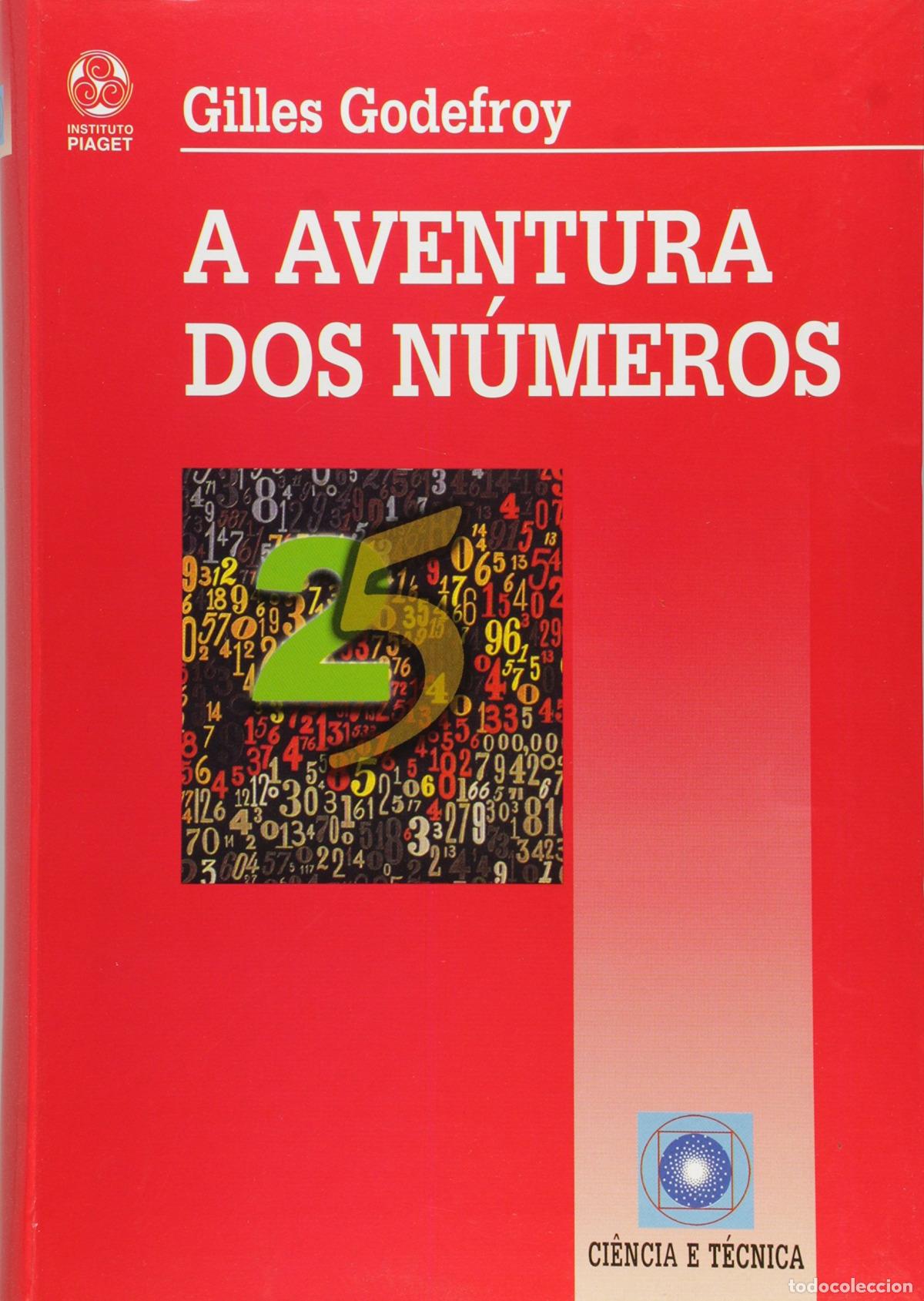 B&uuml;cher: A AVENTURA DOS NUMEROS - Godefroy, Gilles