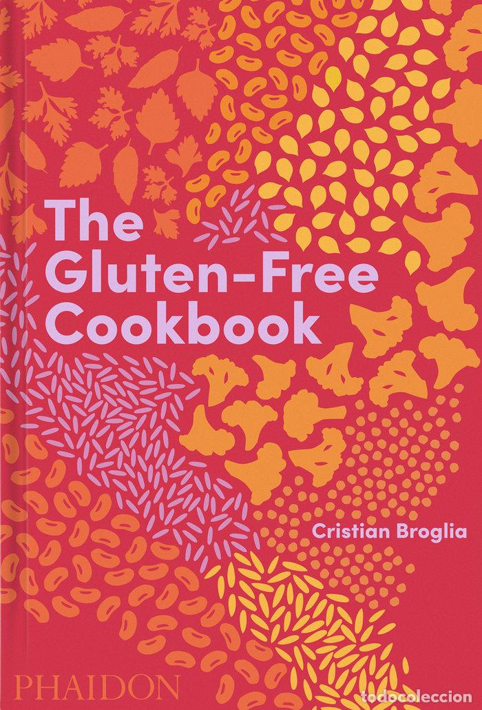 Libros: THE GLUTEN FREE COOKBOOK - BROGLIA, CRISTIAN