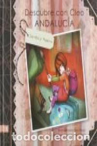 B&uuml;cher: DESCUBRE CON CLEO ANDALUCIA SEVILLA Y HUELVA - NIETO ROLD&Aacute;N, MAITE