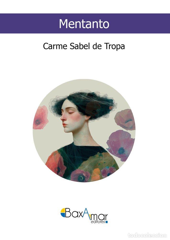 B&uuml;cher: MENTANTO - SABEL DE TROPA, CARME