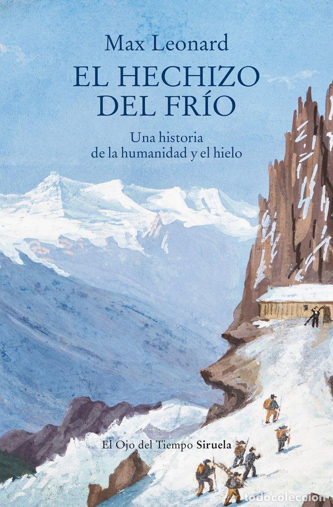 books: EL HECHIZO DEL FRIO - LEONARD, MAX