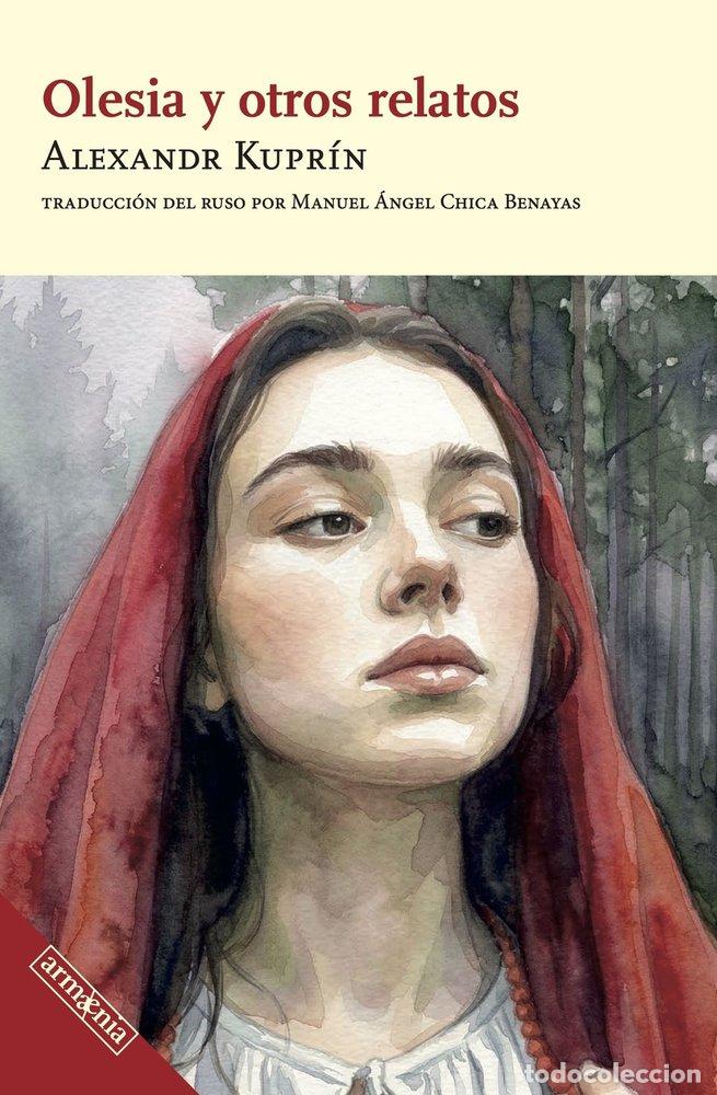 books: OLESIA Y OTROS RELATOS - KUPRIN, ALEXANDR