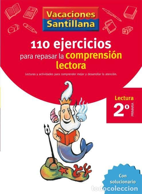 Libri: 110 EJERCICIOS COMPRENSION LECTORA 2&ordm;EP 06 VACACIONES - VARIOS AUTORES