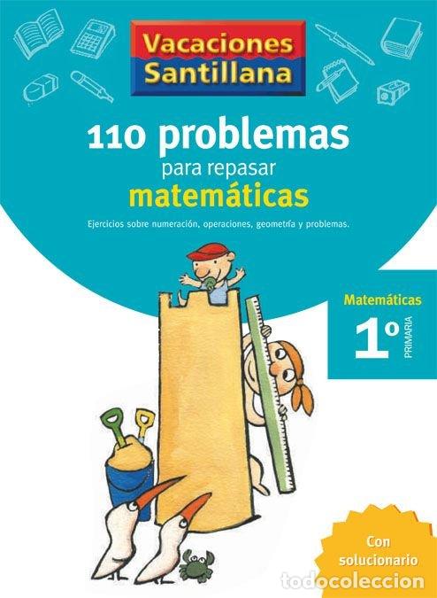 B&uuml;cher: 110 PROBLEMAS REPASAR MATEMATICAS 1&ordm;EP 06 VACACIONES - VARIOS AUTORES