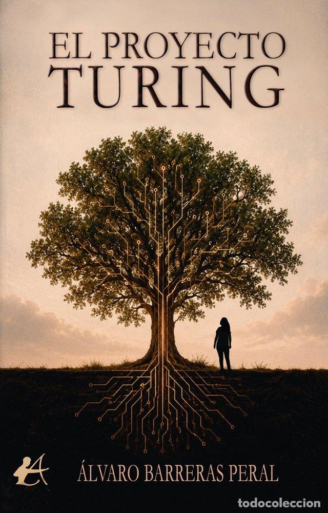B&uuml;cher: EL PROYECTO TURING - BARRERAS PERAL, &Aacute;LVARO