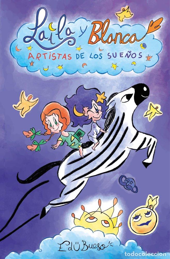Libri: LAILA Y BLANCA - BUESO, EDU