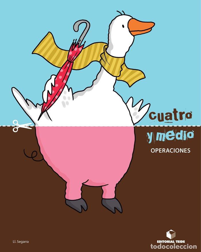 Libri: CUATRO Y MEDIO 4A&Ntilde;OS OPERACIONES 13 TEIMAT04EI - SEGARRA NEIRA, JOSEP LLU&Iacute;S