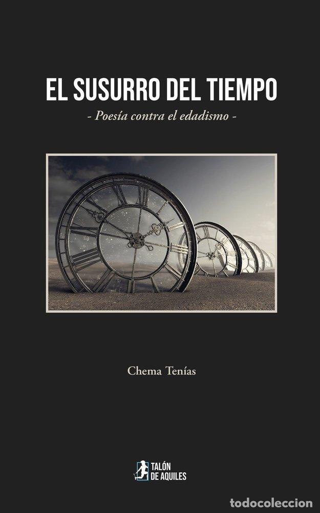 Livres: EL SUSURRO DEL TIEMPO - TEN&Iacute;AS, CHEMA