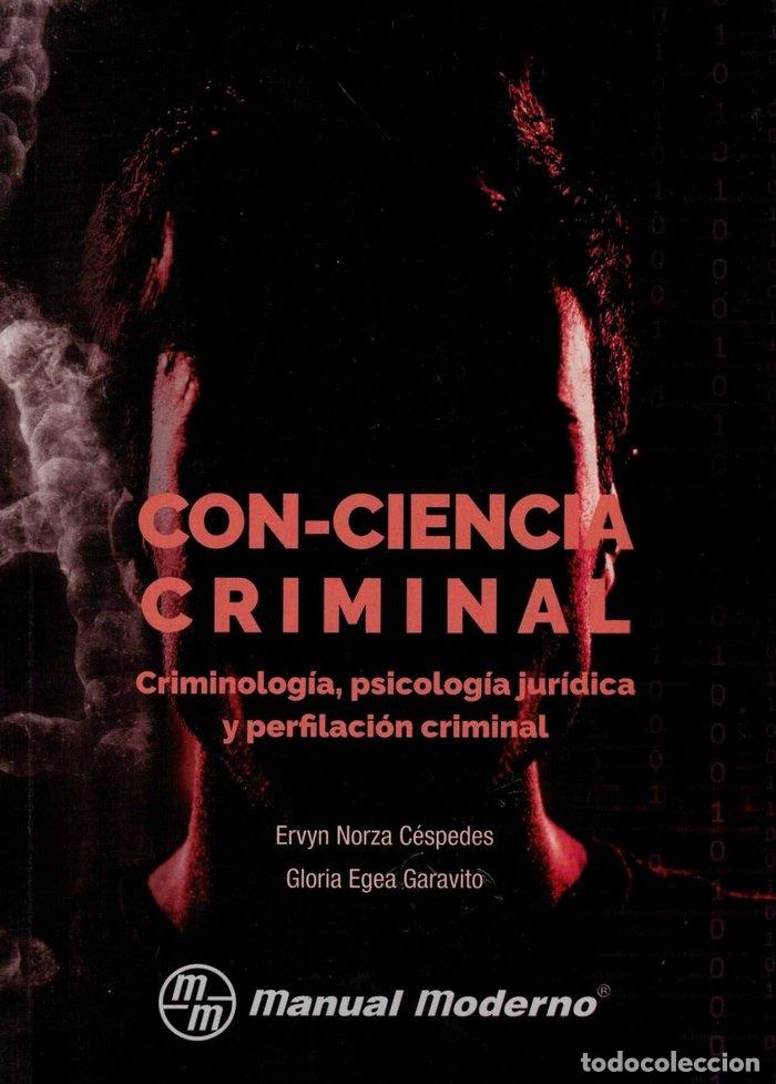 B&uuml;cher: CON-CIENCIA CRIMINAL CRIMINOLOGIA PSICOL - NORZA CESPEDES, ERVYN