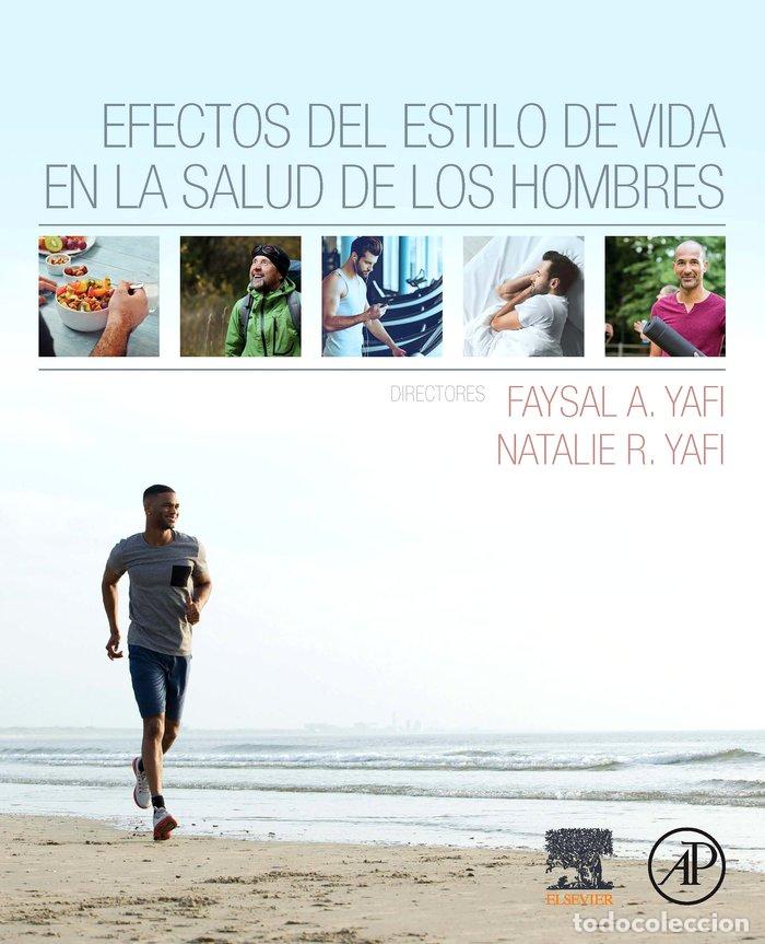 B&uuml;cher: EFECTOS DEL ESTILO DE VIDA EN LA SALUD DE LOS HOMBRES - YAFI, FAYSAL A.