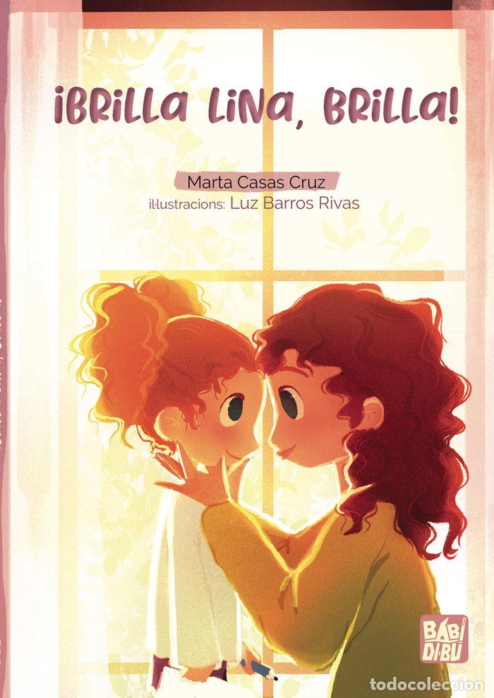 Libros: BRILLA LINA BRILLA - CASAS CRUZ, MARTA