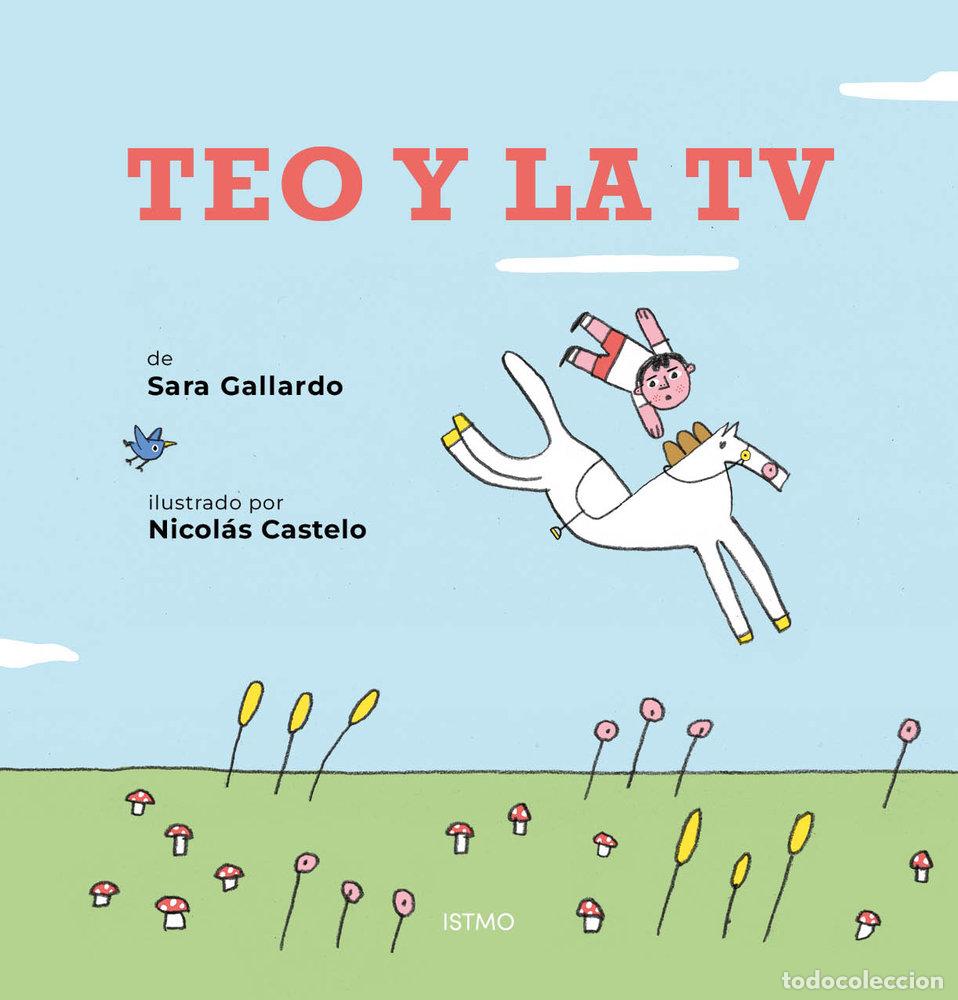 Libros: TEO Y LA TV - GALLARDO, SARA