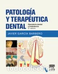 Libros: PATOLOGIA Y TERAPEUTICA DENTAL. 2&ordf; EDICION - GARC&Iacute;A BARBERO, JAVIER