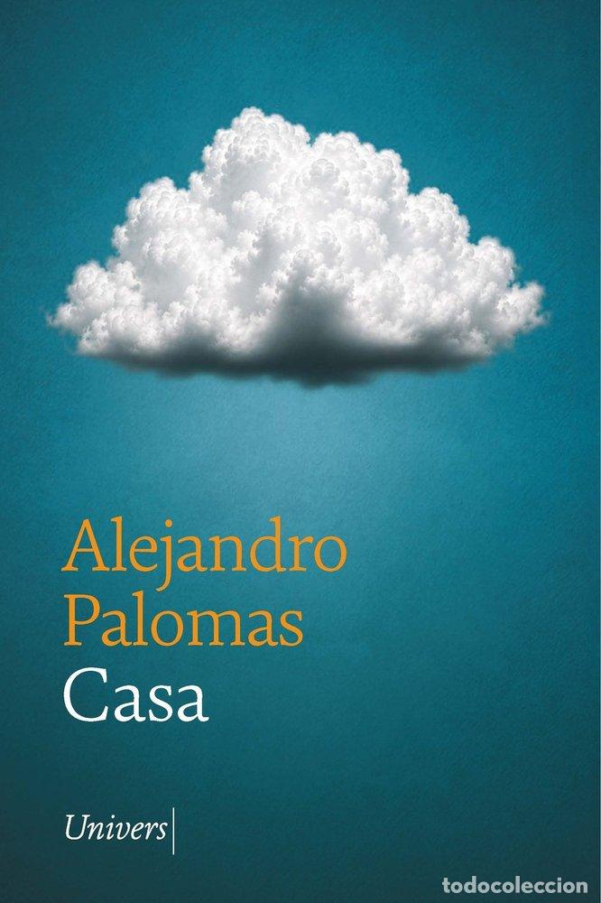 Libros: CASA - PALOMAS, ALEJANDRO