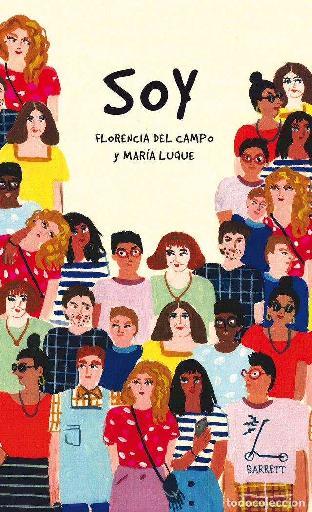 Libri: SOY - DEL CAMPO, FLORENCIA