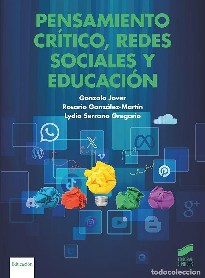 books: PENSAMIENTO CRITICO REDES SOCIALES Y EDUCACIO&#X00 - JOVER GONZALO