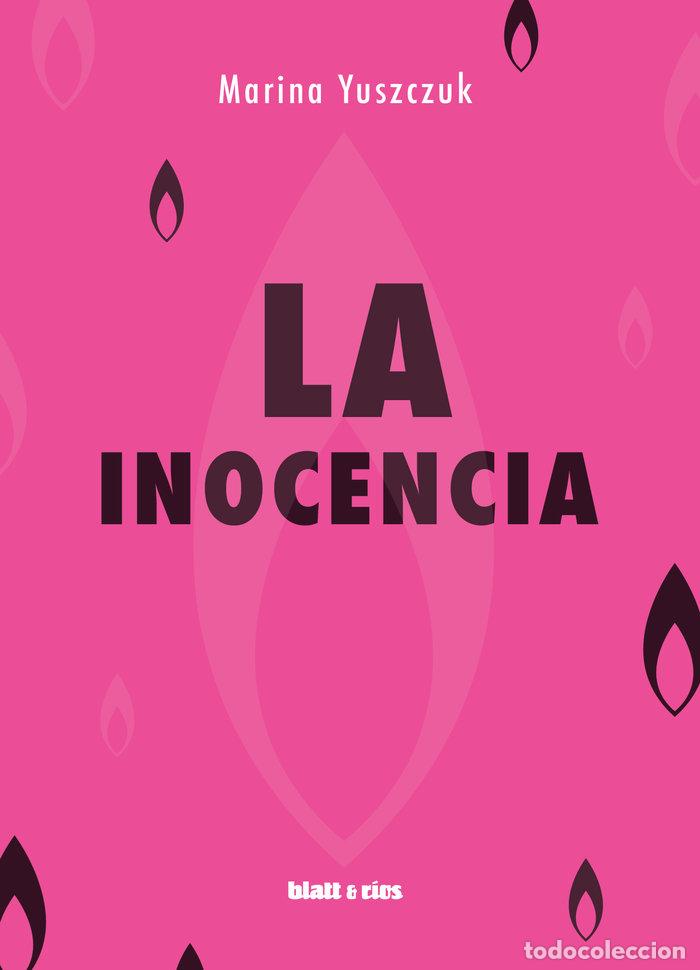 books: LA INOCENCIA - MARINA YUSZCZUK