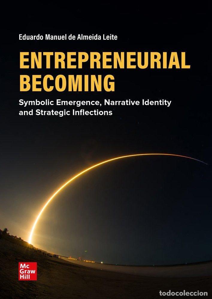 books: ENTREPRENEURIAL BECOMING - LEITE, E. M. DE ALMEIDA