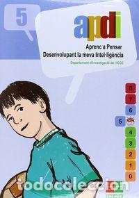 books: APRENC A PENSAR DESENVOLUPANT LA VEMA INTE.LIGENCIA (APDI-5) - .