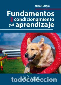 Libros: FUNDAMENTOS DEL CONDICIONAMIENTO Y EL APRENDIZAJE - DOMJAN