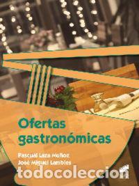 Libros: OFERTAS GASTRONOMICAS - LAZA MU&Ntilde;OZ, PASCUAL